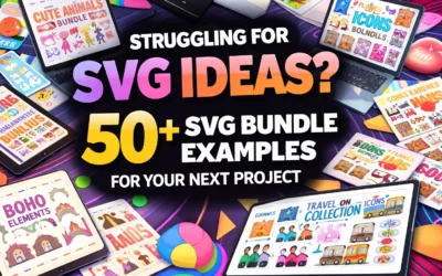 Struggling For SVG Ideas? 50+ SVG Bundle Examples for Your Next Project